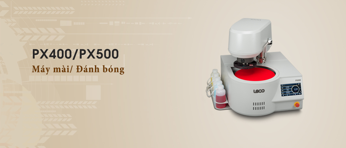 PX400/PX500 Máy mài/ Đánh bóng